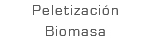 Peletización Biomasa